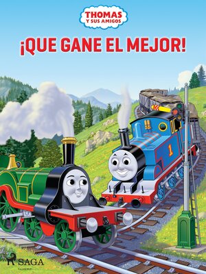 cover image of Thomas y sus amigos--¡Que gane el mejor!